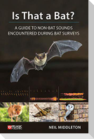 Is That a Bat?