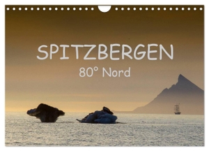 Weise, Ralf. Spitzbergen 80° Nord (Wandkalender 2024 DIN A4 quer), CALVENDO Monatskalender - Natur- und Landschaft des arktischen Spitzbergen. Calvendo, 2023.