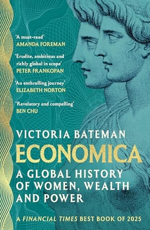 Bateman, Victoria. Economica - A Financial Times Best Book of 2025. Headline, 2026.