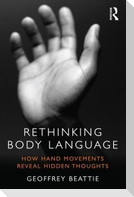 Rethinking Body Language