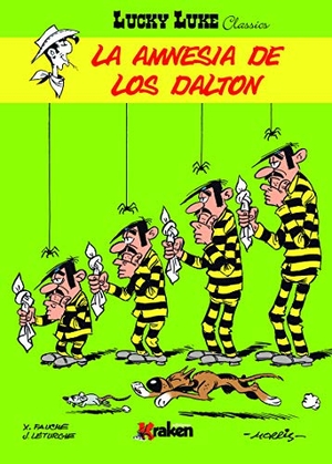 Morris. Lucky Luke, La amnesia de los Dalton. Ediciones Kraken, 2014.