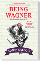 Being Wagner