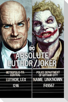 Absolute Luthor/Joker