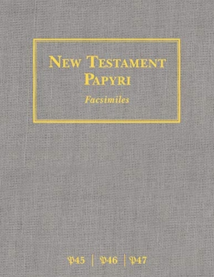 Ladewig, Stratton / Marcello, Robert et al. New Testament Papyri P45, P46, P47 Facsimiles. Carta Jerusalem, 2020.
