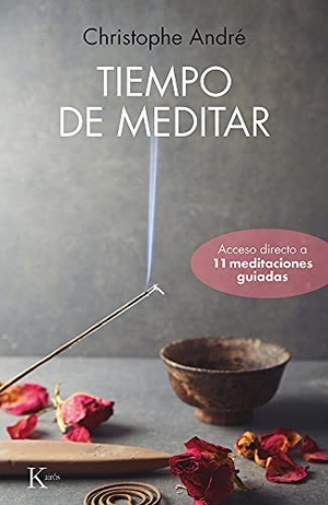 André, Christophe. Tiempo de Meditar. Editorial Kairos, 2022.