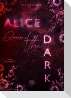 Alice Queen of the Dark