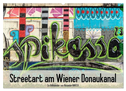 Streetart am Wiener Donaukanal (Wandkalender 2025 DIN A2 quer), CALVENDO Monatskalender