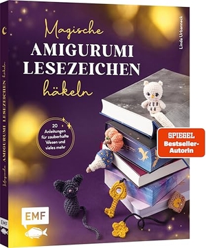 Urbanneck, Linda. Magische Amigurumi-Lesezeichen häkeln - Mit Schritt-für-Schritt-Fotos und anfängertauglichen Häkel-Anleitungen für deinen Buchliebling oder als Geschenkidee mit Herz. Edition Michael Fischer, 2026.