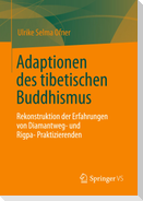 Adaptionen des tibetischen Buddhismus