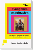 The Evangelical Imagination