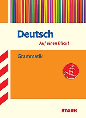 Deutsch - auf einen Blick! Grammatik. Stark Verlag GmbH, 2017.