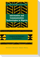 Information and Communication Technologies in Nigeria