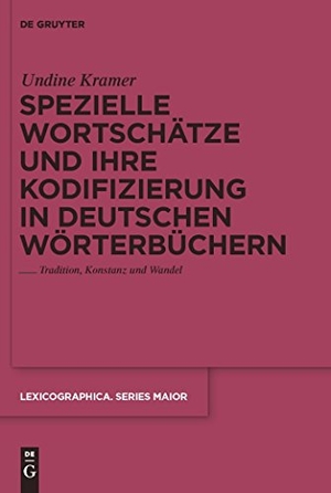 Kramer, Undine. Spezielle Wortschätze und ihre Kodifizierung in deutschen Wörterbüchern - Tradition, Konstanz und Wandel. De Gruyter, 2010.