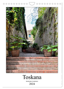 Toskana - Bleibende Eindrücke (Wandkalender 2024 DIN A4 hoch), CALVENDO Monatskalender