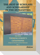Thinking Europe's Catastrophe