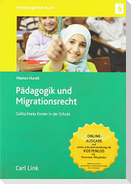 Pädagogik und Migrationsrecht