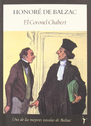 Balzac, Honoré de. EL coronel Chabert. Editorial Funambulista S.L., 2011.