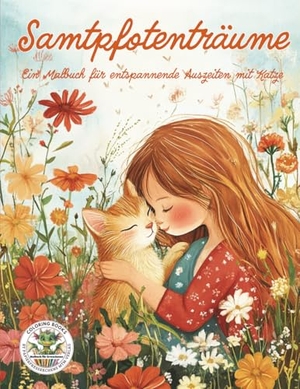 Holland, Nanja. Samtpfotenträume - Ein Malbuch für entspannende Auszeiten mit Katze - Malbuch für Erwachsene für Entspannung, Kreativität und Achtsamkeit. Papierfresserchens MTM-Ve, 2024.