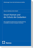 Smart Human und der Schutz der Gedanken