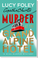 Murder at the Grand Alpine Hotel