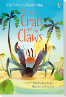 How the Crab Got His Claws