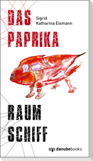 Das Paprika-Raumschiff