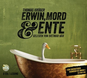 Krüger, Thomas. Erwin, Mord & Ente. Random House Audio, 2013.