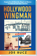 Hollywood Wingman