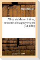 Alfred de Musset Intime, Souvenirs de Sa Gouvernante