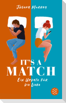 It's a match - Ein Update für die Liebe