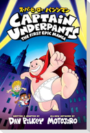 Captain Underpants: The First Epic Manga