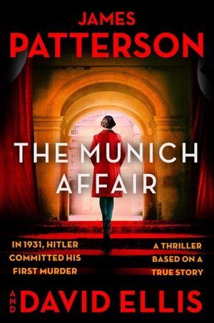 Patterson, James / David Ellis. The Munich Affair. Little Brown and Company, 2026.