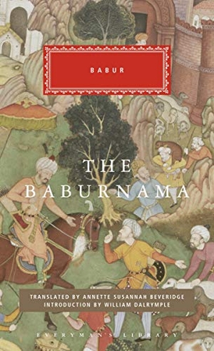 Babur. The Babur Nama. Everyman, 2020.