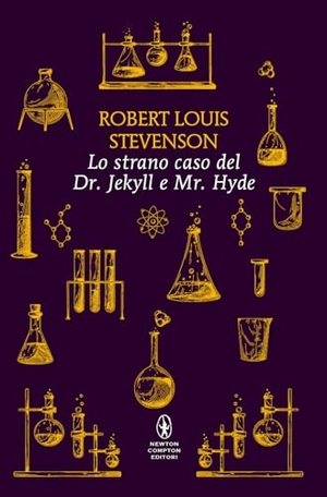 Stevenson, Robert Louis. Lo strano caso del Dr. Jekyll e Mr. Hyde. Newton Compton Editori, 2024.