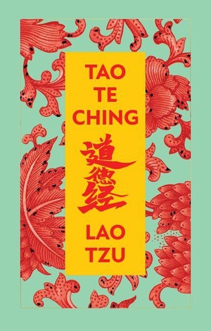 Tzu, Lao. Tao Te Ching (Deluxe Hardbound Edition). Prakash Books, 2022.