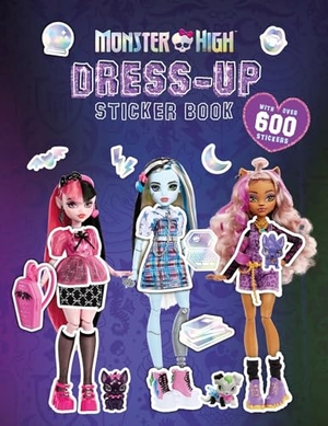 Golden, Michelle / Mattel. Monster High: Dress-Up Sticker Book. Mattel, 2024.