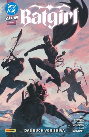 Brombal, Tate / Takeshi Miyazawa. Batgirl - Bd. 2: Das Buch von Shiva. Panini Verlags GmbH, 2026.
