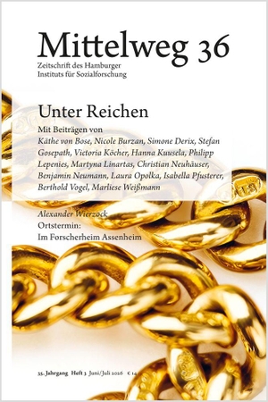 Vogel, Berthold / Nicole Burzan (Hrsg.). Unter Reichen - Mittelweg 36, Heft 3 Juni/Juli 2026. Hamburger Edition, 2026.