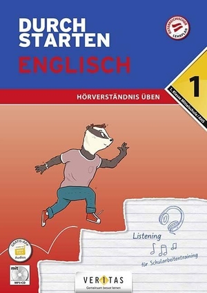 Eisinger-Müllner, Nicole / Julie Eiwen. Durchstarten 1. Klasse - Englisch AHS/ BHS - Hörverständnis - Übungsbuch mit Lösungen. Veritas Verlag, 2019.