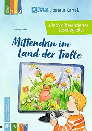 Weber, Annette. Mittendrin im Land der Trolle - 3-fach differenzierter Lesebegleiter. Verlag an der Ruhr GmbH, 2021.