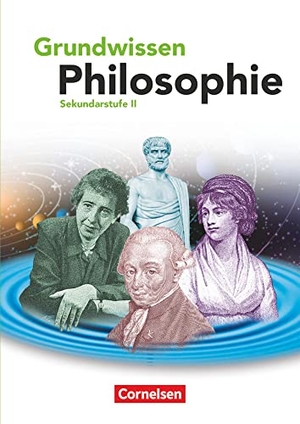 Brüning, Barbara. Grundwissen Philosophie. Schülerbuch. Cornelsen Verlag GmbH, 2013.