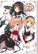 Is the Order a Rabbit?, Vol. 2