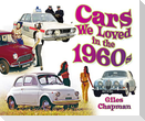 Cars We Loved in the 1960s