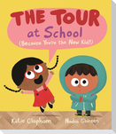 The Tour at School