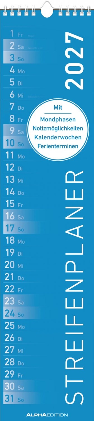 Neumann Verlage GmbH & Co KG (Hrsg.). Streifenplaner BLAU 2027 - schmaler Wandkalender 11,3x49,5 cm mit farblich markierten Wochenenden, Feiertagen & Mondphasen, ideal für Haushalt, Familie & Büro. Neumann Verlage GmbH & Co, 2026.
