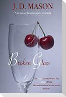 Broken Glass