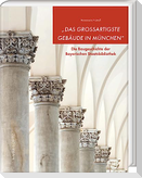 "Das großartigste Gebäude in München"