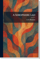 A Shropshire Lad