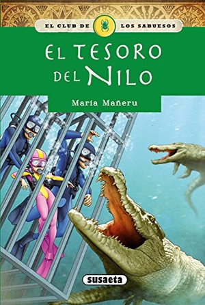 Mañeru Cámara, María / Inc. Susaeta Publishing. El tesoro del Nilo. Susaeta Ediciones, 2015.
