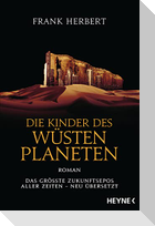Die Kinder des Wüstenplaneten